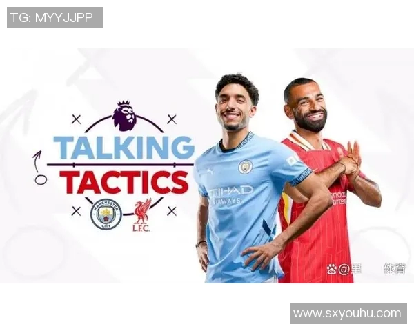 英超焦点战曼城迎战利物浦争夺榜首荣耀激战一触即发 英超焦点战曼城迎战利物浦争夺榜首荣耀激战一触即发